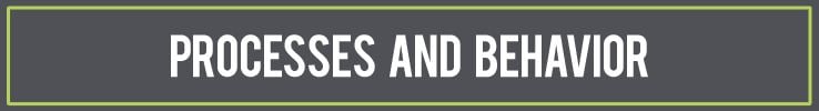Processes and Behavior