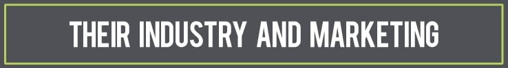 Their Industry and Marketing