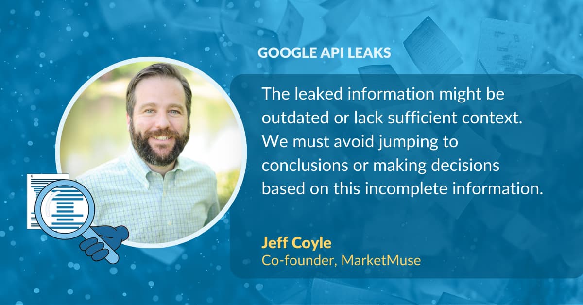 Jeff Coyle Google API leaks quote
