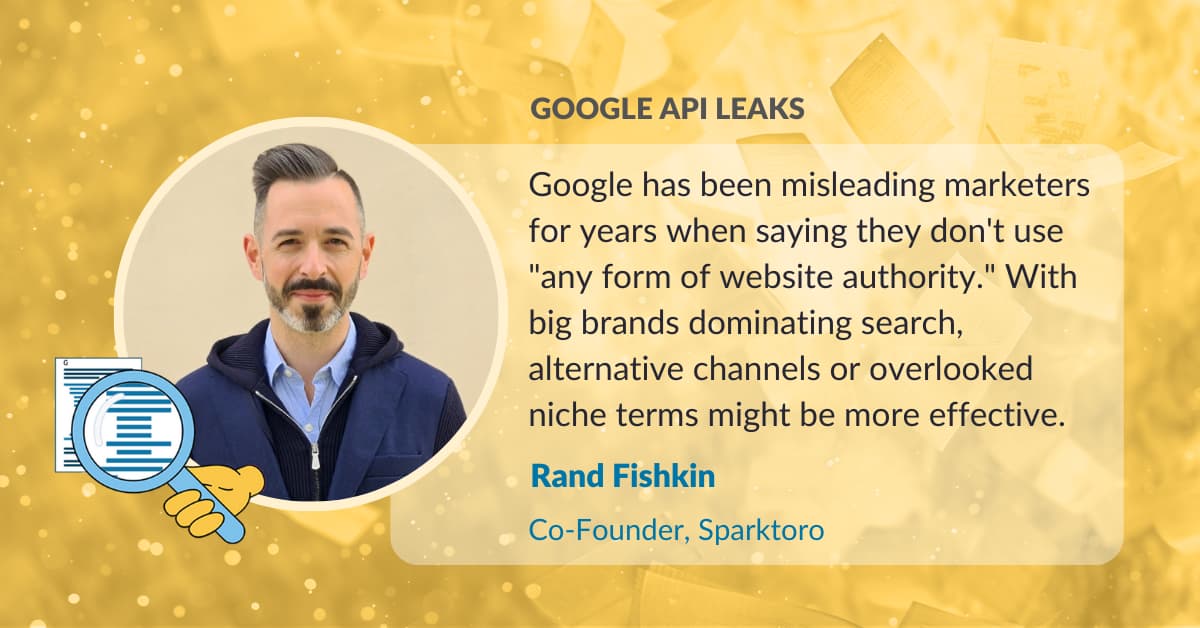 Rand Fishkin Google API leaks quote