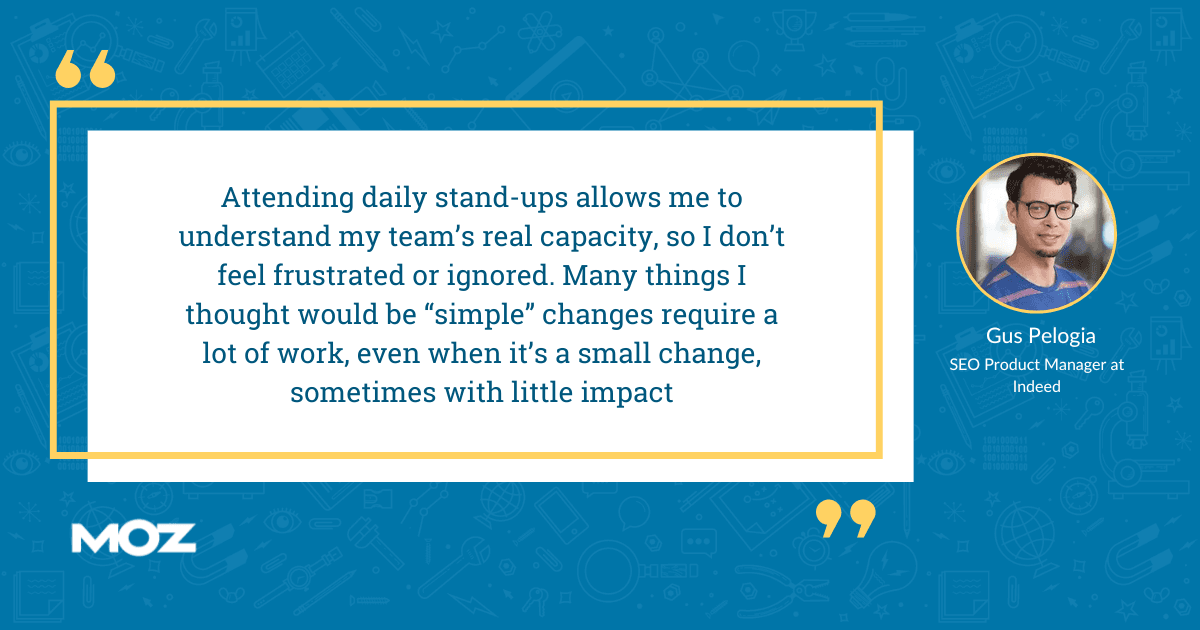 Why SEOs should attend daily standups with the product team