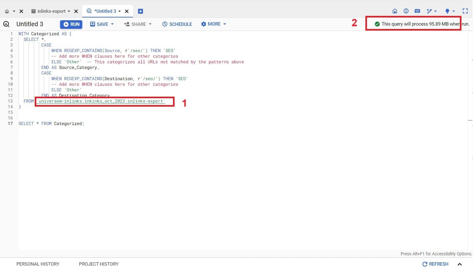 The SQL generated added inside BigQuery.