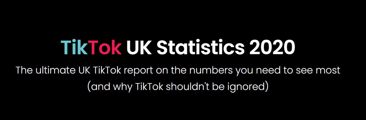 TikTok Stats UK 2020
