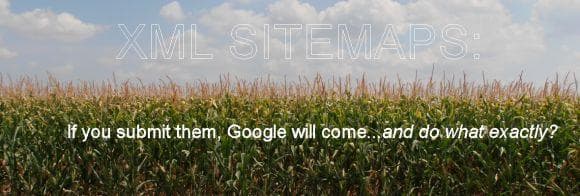 XML Sitemaps: The Most Misunderstood Tool in the SEO's Toolbox