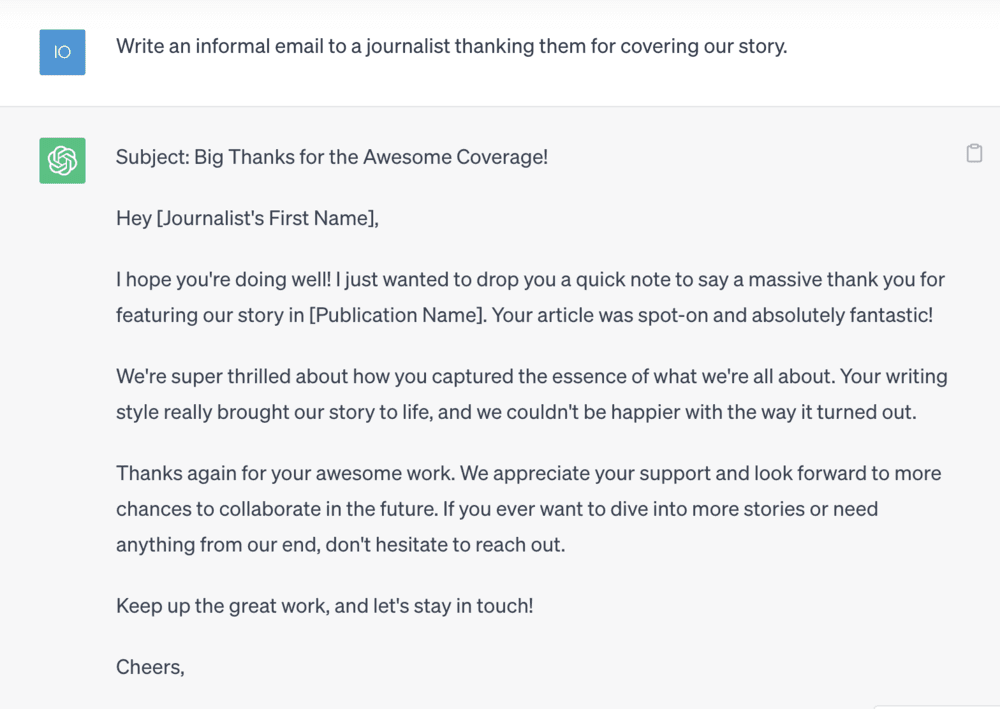 A screenshot of ChatGPT's answer to the prompt 'Write an information email to a journalist thanking them for covering our story'